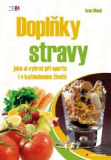 Doplnky stravy / Ivan Mach